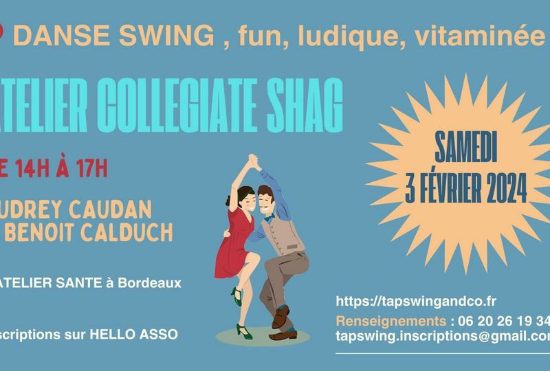Atelier Collegiate SHAG (danse swing) + pratique